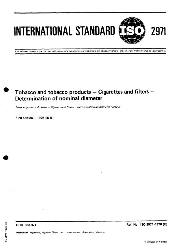 ISO 2971:1976 - Tobacco and tobacco products -- Cigarettes and filters  -- Determination of nominal diameter