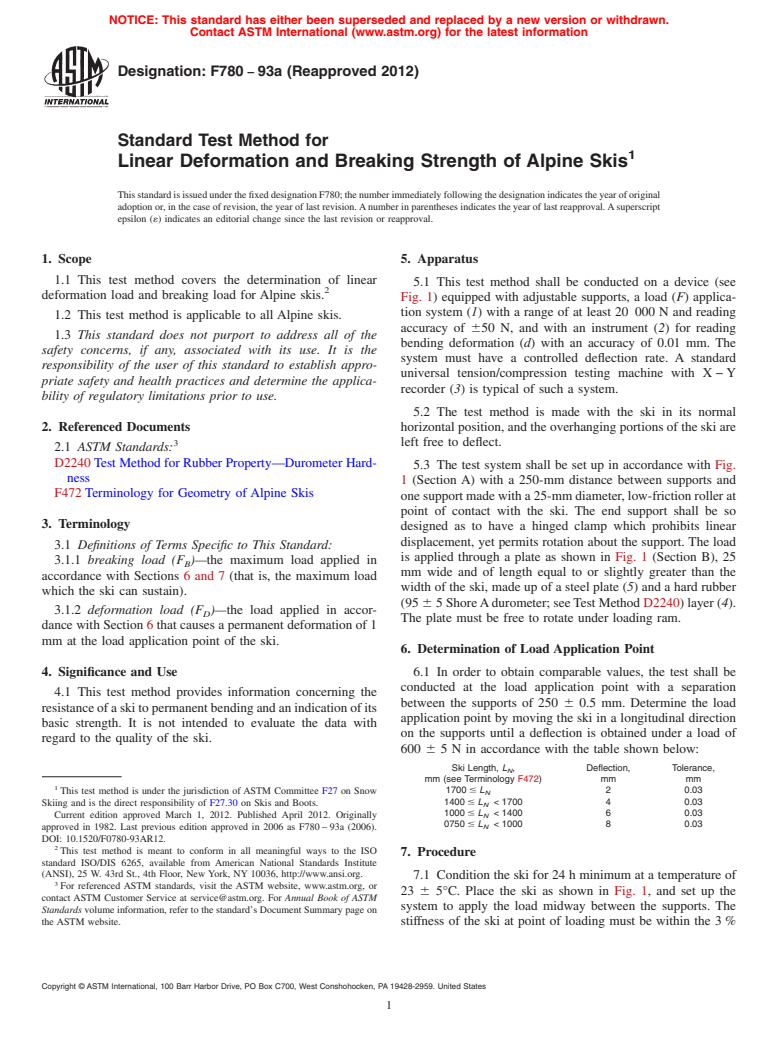 ASTM F780-93a(2012) - Standard Test Method for  Linear Deformation and Breaking Strength of Alpine Skis