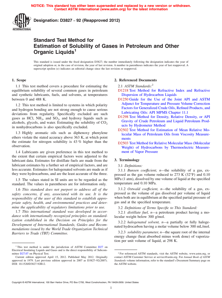 ASTM D3827-92(2012) - Standard Test Method for Estimation of Solubility of Gases in Petroleum and Other Organic Liquids