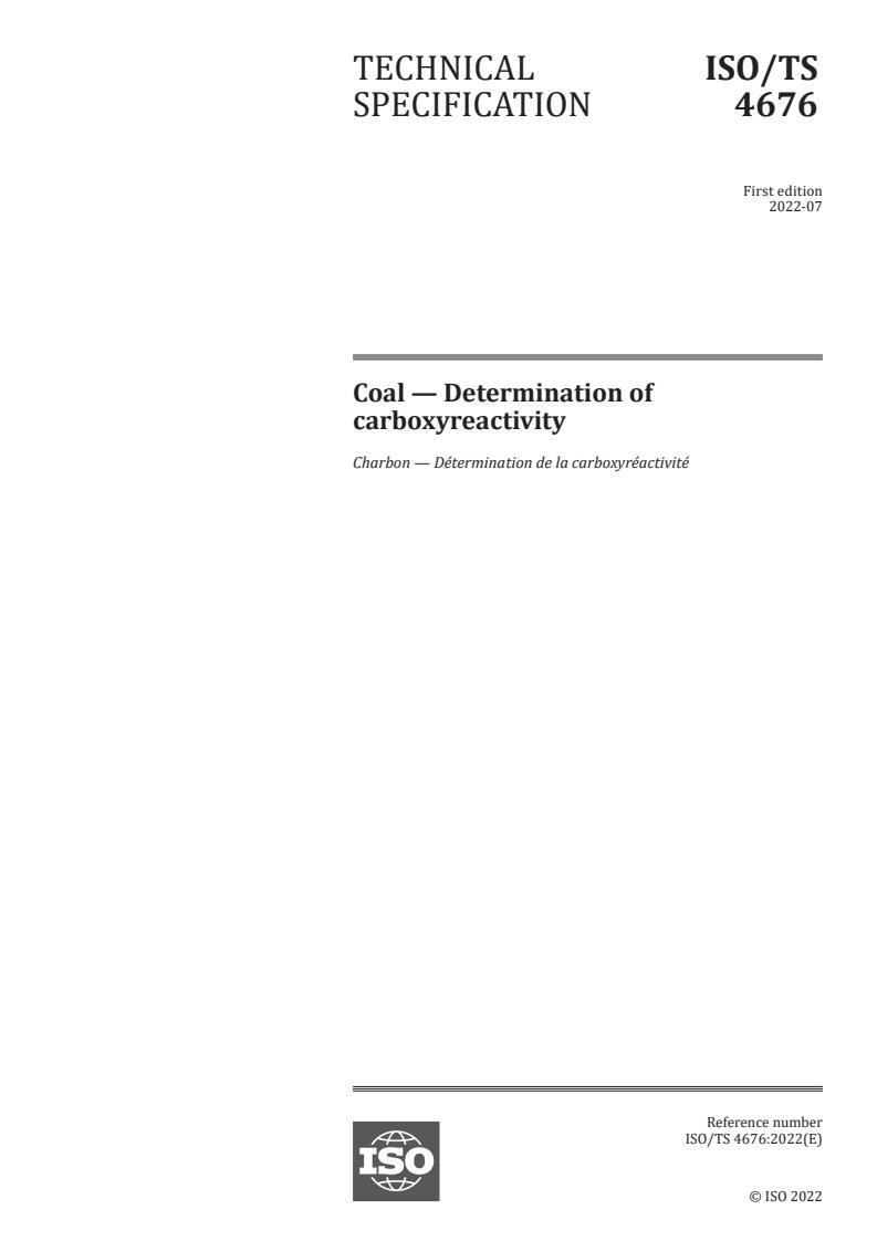 ISO/TS 4676:2022 - Coal — Determination of carboxyreactivity
Released:15. 07. 2022