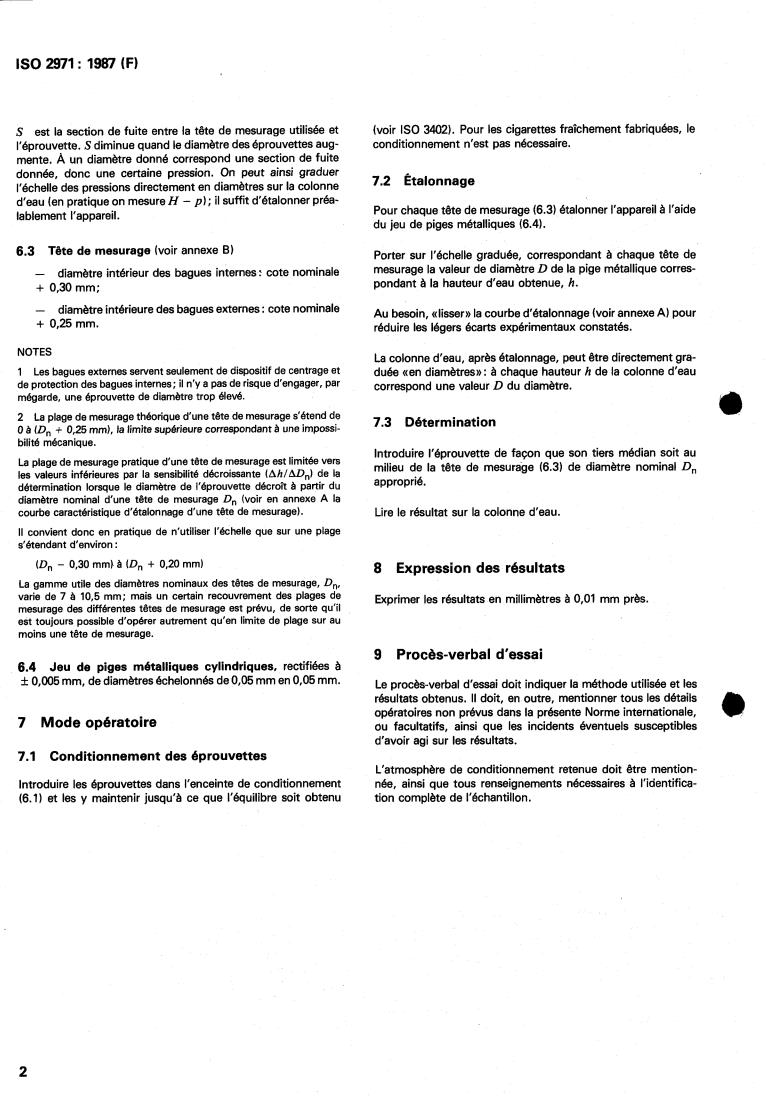 ISO 2971:1987 ISO 2971:1987 - Cigarettes and filters — Determination of nominal diameter — Pneumatic method
Released:8/27/1987 - Page 4 preview