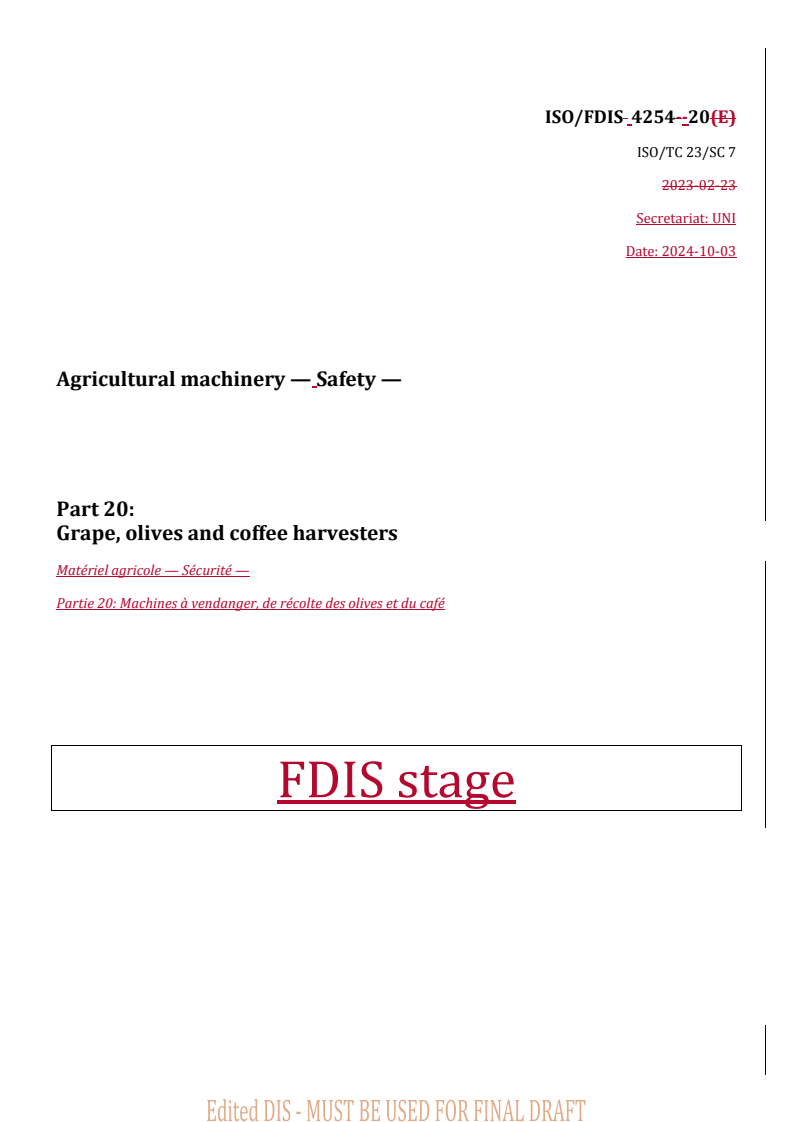 Redline Grape ISO/FDIS 4254-20 - Agricultural machinery — Safety — Part 20: Grape ...
