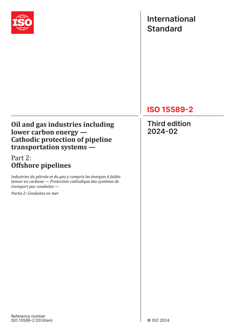 ISO 15589-2:2024 - Oil and gas industries including lower carbon energy — Cathodic protection of pipeline transportation systems — Part 2: Offshore pipelines
Released:2. 02. 2024