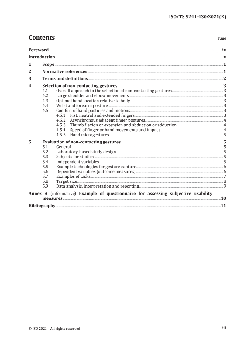 ISO/TS 9241-430:2021 - Ergonomics of human-system interaction — Part 430: Recommendations for the design of non-touch gestural input for the reduction of biomechanical stress
Released:12/6/2021