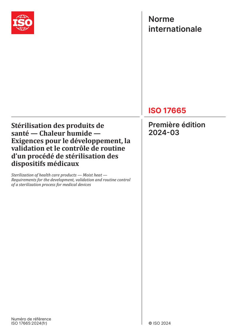 ISO 17665:2024 - Stérilisation des produits de santé — Chaleur humide — Exigences pour le développement, la validation et le contrôle de routine d’un procédé de stérilisation des dispositifs médicaux
Released:1. 03. 2024