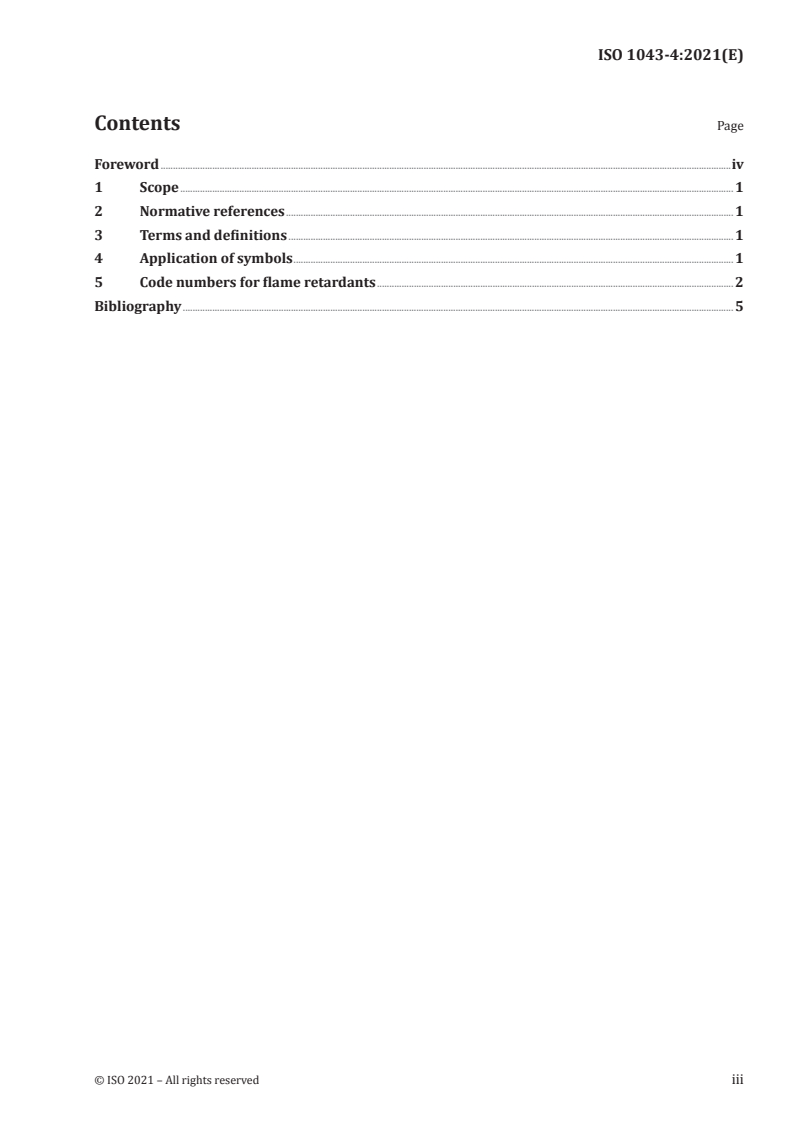 ISO 1043-4:2021 - Plastics — Symbols and abbreviated terms — Part 4: Flame retardants
Released:7/27/2021
