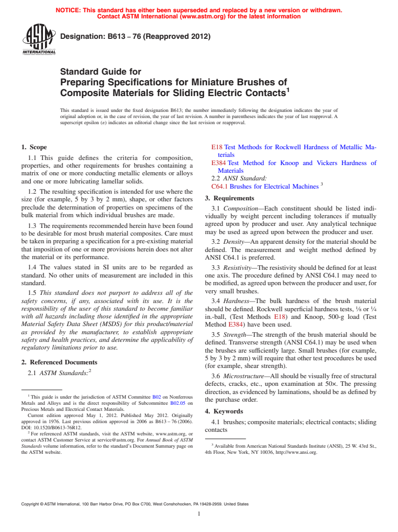 ASTM B613-76(2012) - Standard Guide for  Preparing Specifications for Miniature Brushes of Composite Materials    for Sliding Electric Contacts