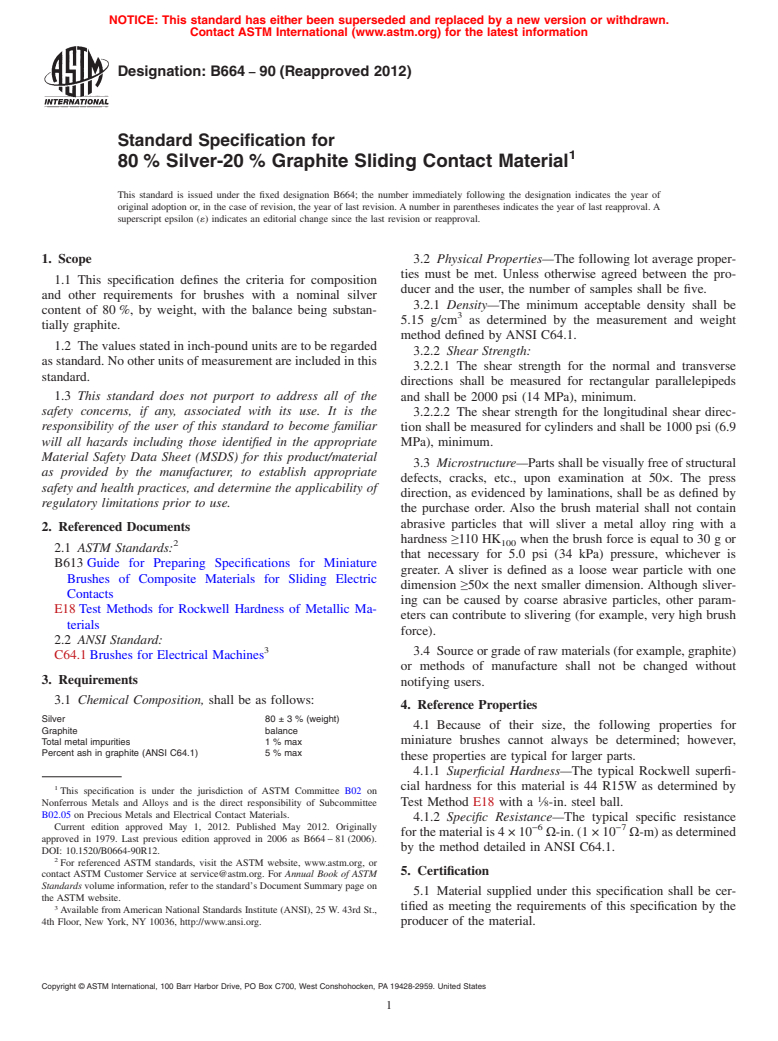 ASTM B664-90(2012) - Standard Specification for  80&thinsp;% Silver-20&thinsp;% Graphite Sliding Contact Material