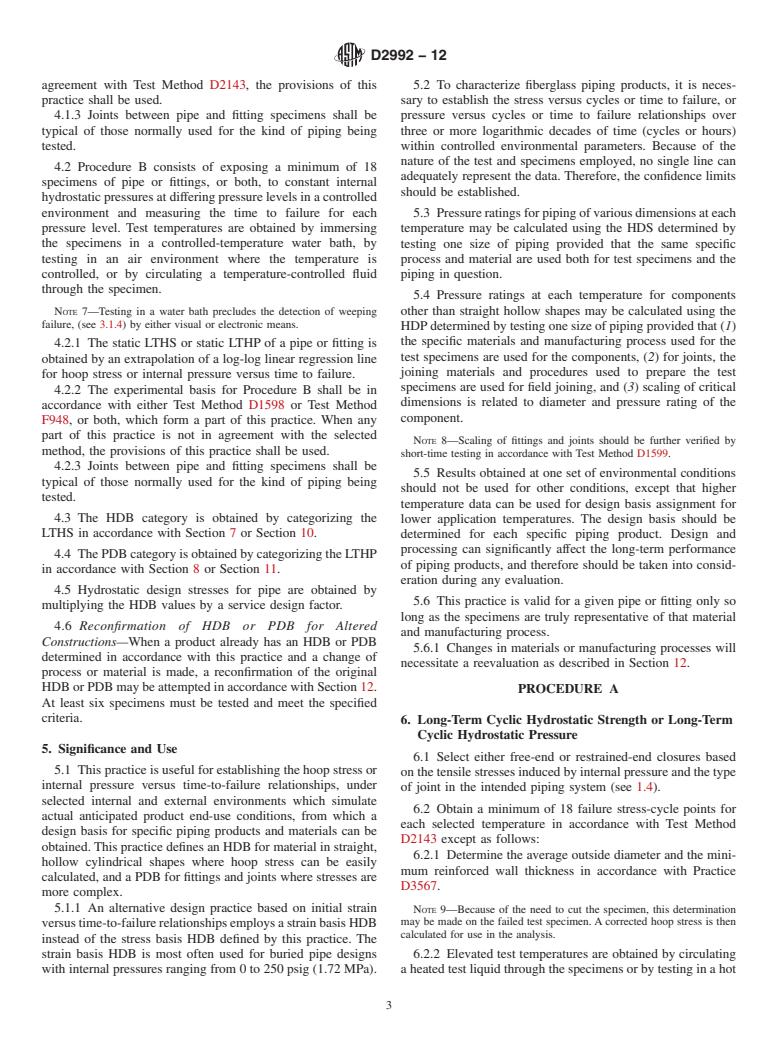 ASTM D2992-12 - Standard Practice for  Obtaining Hydrostatic or Pressure Design Basis for &ldquo;Fiberglass&rdquo; (Glass-Fiber-Reinforced Thermosetting-Resin) Pipe and Fittings