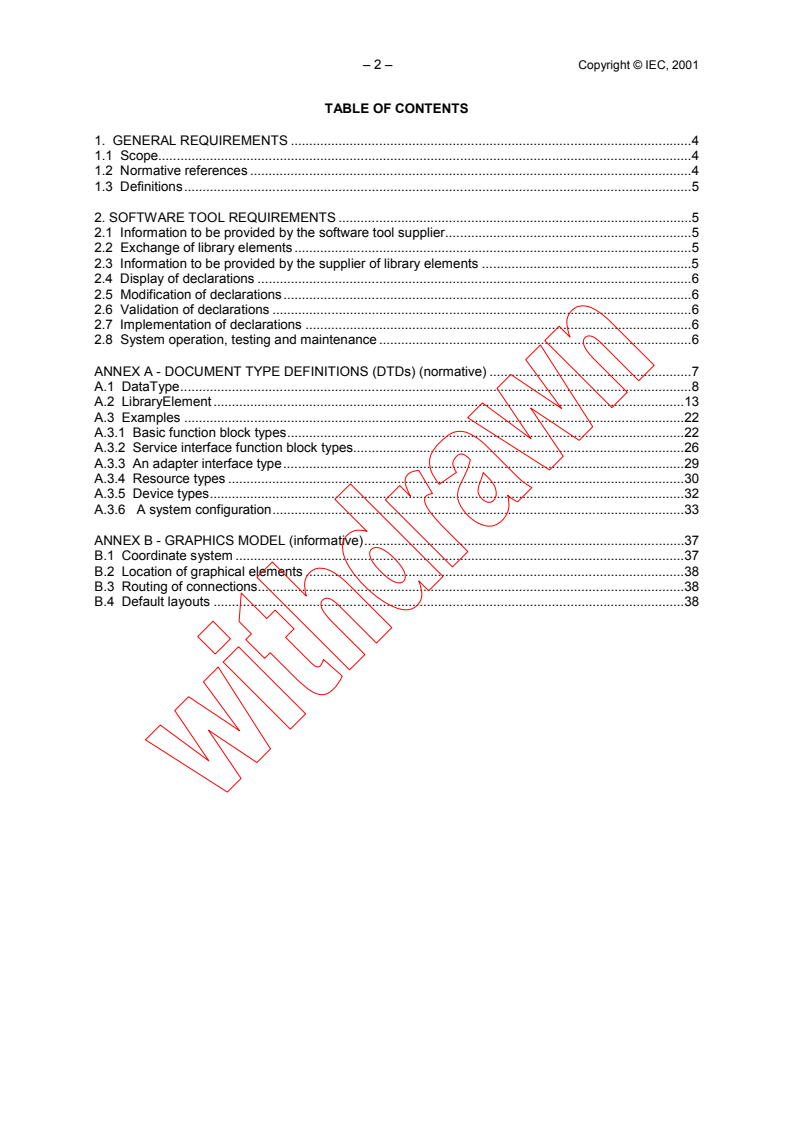 IEC PAS 61499-2:2001 IEC PAS 61499-2:2001 - Function blocks for industrial-process measurement and control systems - Part 2: Software tools requirements
Released:5/22/2001
Isbn:2831857651 - Page 4 preview