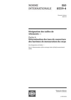 ISO 8559-4:2023 ISO 8559-4:2023 - Size designation of clothes — Part 4: Determination of the coverage ratios of body measurement tables
Released:10. 01. 2023 - Page 1 preview
