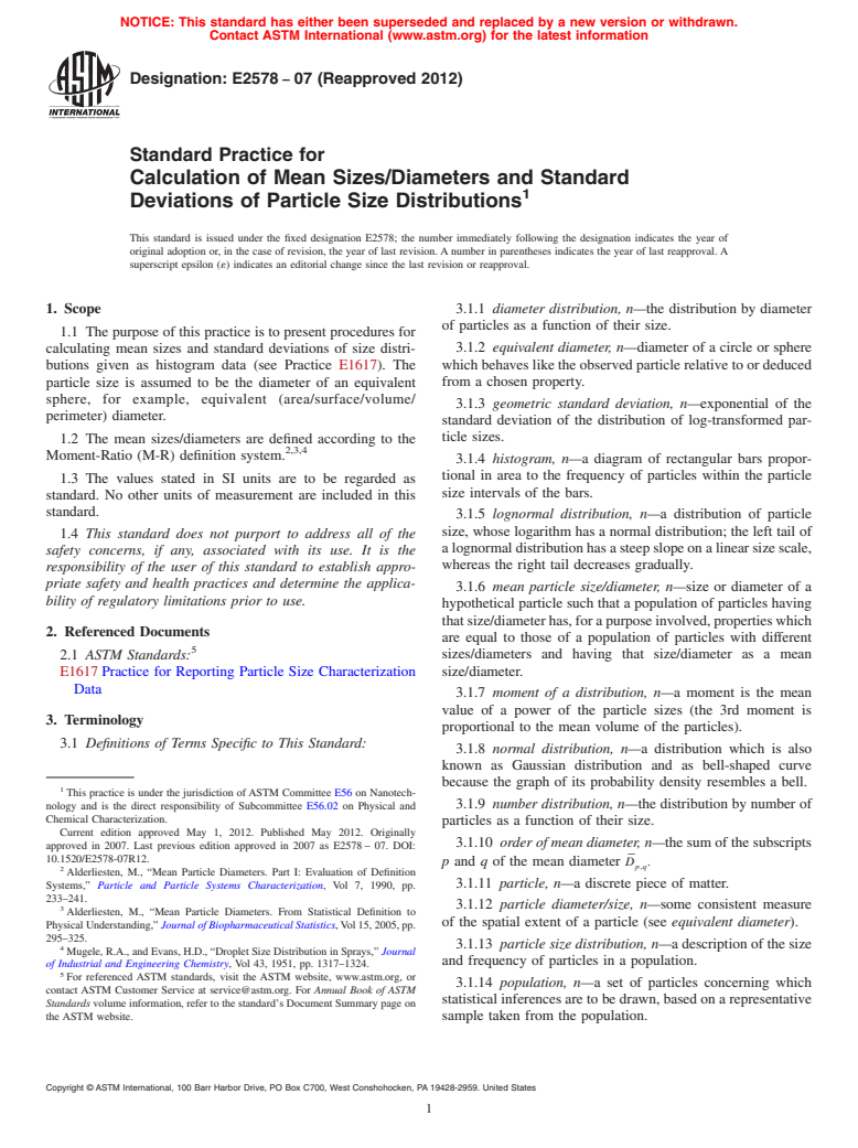 ASTM E2578-07(2012) - Standard Practice for Calculation of Mean Sizes/Diameters and Standard Deviations of Particle Size Distributions