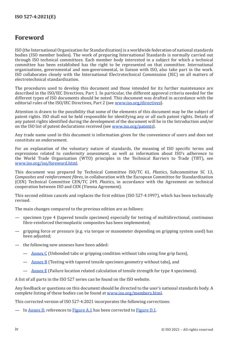 ISO 527-4:2021 ISO 527-4:2021 - Plastics — Determination of tensile properties — Part 4: Test conditions for isotropic and orthotropic fibre-reinforced plastic composites
Released:2/24/2022 - Page 4 preview