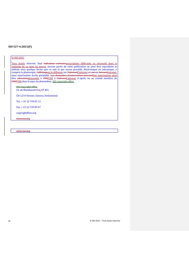 ISO 527-4:2021 REDLINE ISO 527-4:2021 - Plastics — Determination of tensile properties — Part 4: Test conditions for isotropic and orthotropic fibre-reinforced plastic composites
Released:1/7/2022 - Page 4 preview