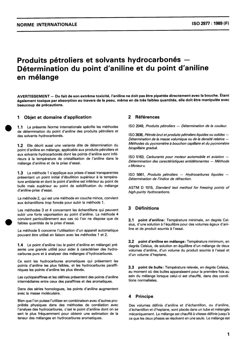 ISO 2977:1989 - Petroleum products and hydrocarbon solvents — Determination of aniline point and mixed aniline point
Released:6/29/1989