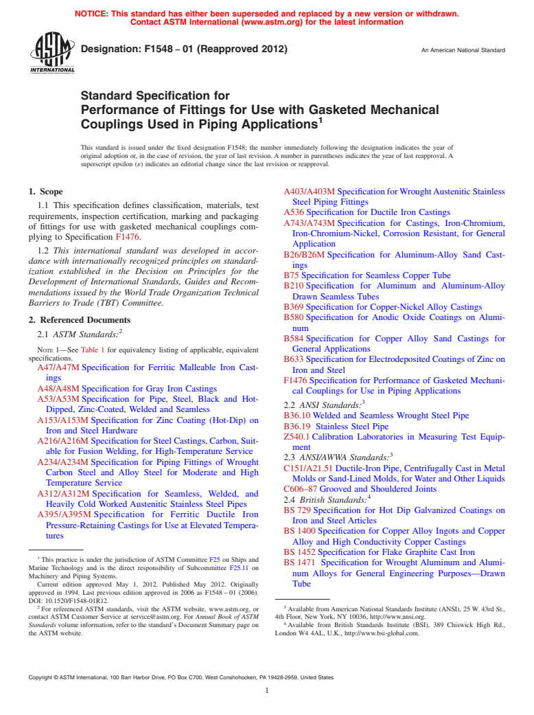 ASTM F1548-01(2012) - Standard Specification for  Performance of Fittings for Use with Gasketed Mechanical Couplings Used in Piping Applications