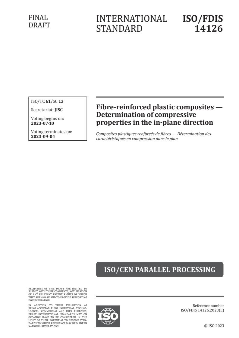 ISO 14126 - Fibre-reinforced plastic composites — Determination of compressive properties in the in-plane direction
Released:6/26/2023