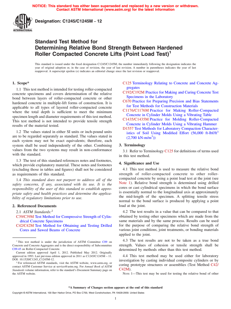 ASTM C1245/C1245M-12 - Standard Test Method for Determining Relative Bond Strength Between Hardened Roller Compacted Concrete Lifts (Point Load Test) (Withdrawn 2019)