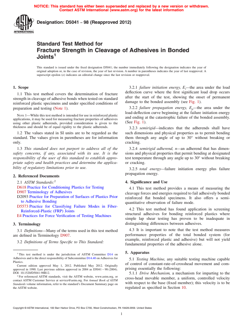 ASTM D5041-98(2012) - Standard Test Method for Fracture Strength in Cleavage of Adhesives in Bonded Joints