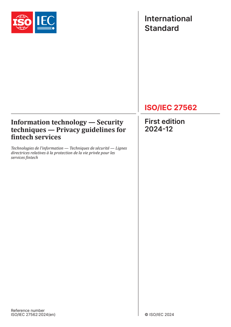 ISO/IEC 27562:2024 - Information technology — Security techniques — Privacy guidelines for fintech services
Released:12/11/2024