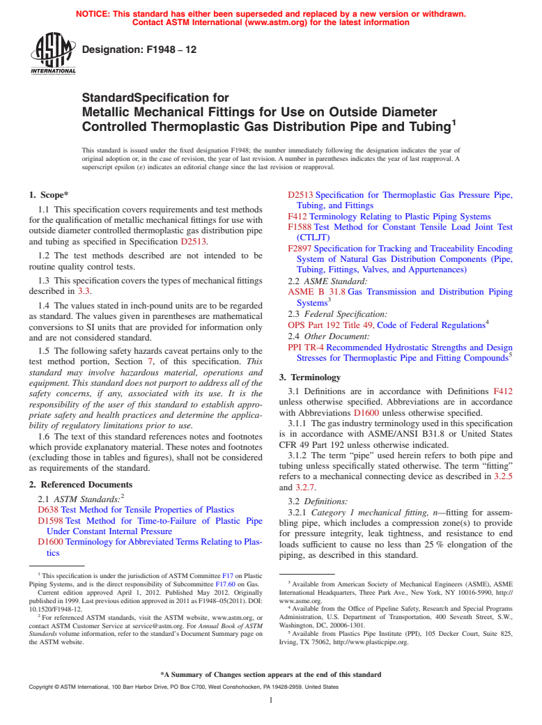 ASTM F1948-12 - Standard Specification for Metallic Mechanical Fittings for Use on Outside Diameter Controlled Thermoplastic Gas Distribution Pipe and Tubing