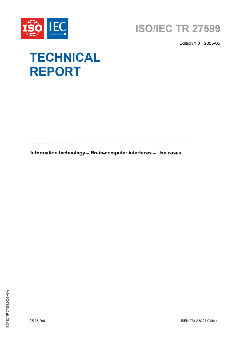ISO/IEC TR 27599:2025 - Information technology — Brain-computer interfaces — Use cases
Released:9. 05. 2025
