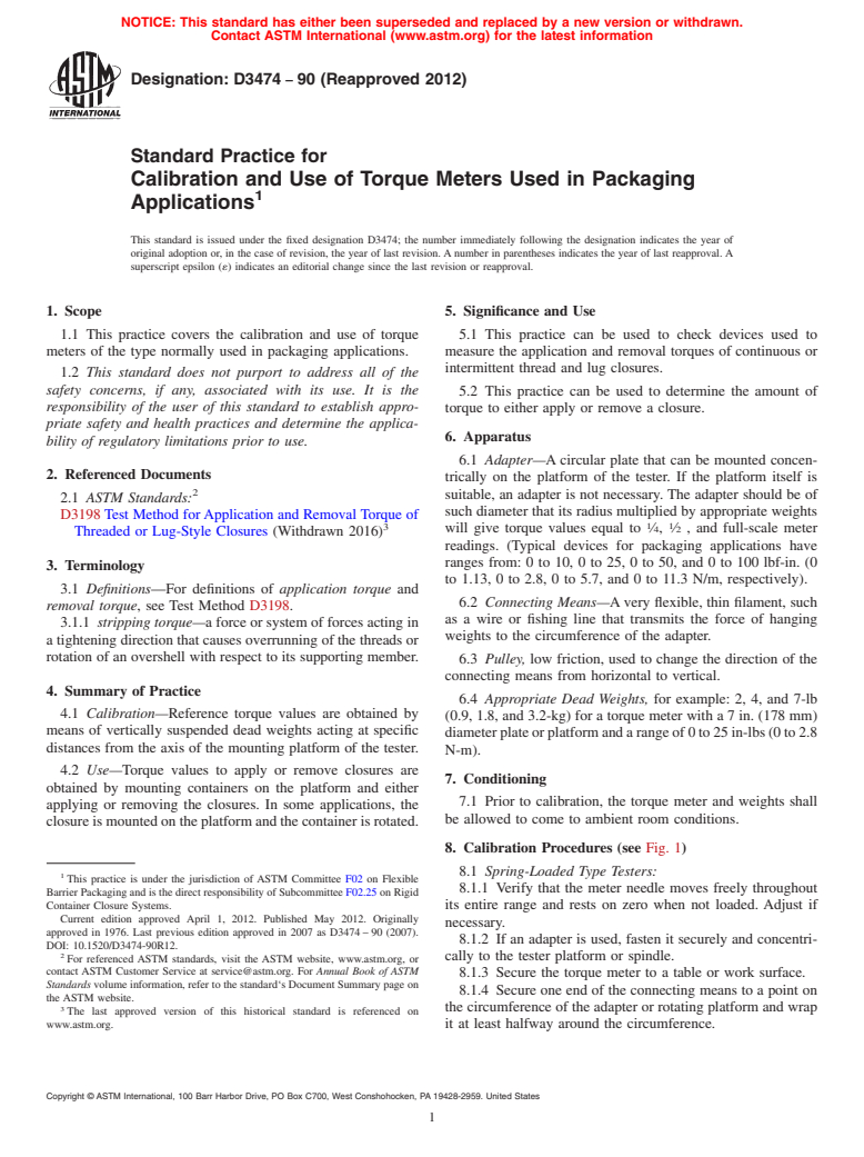 ASTM D3474-90(2012) - Standard Practice for Calibration and Use of Torque Meters Used in Packaging Applications