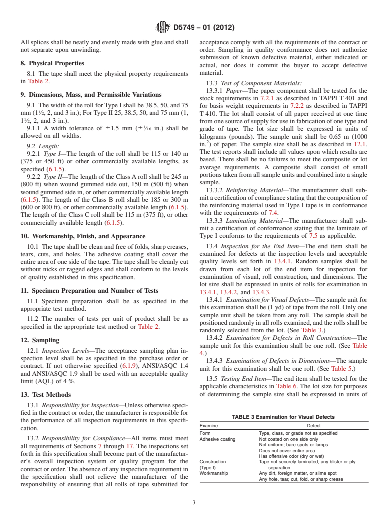 ASTM D5749-01(2012) - Standard Specification for  Reinforced and Plain Gummed Tape for Sealing and Securing