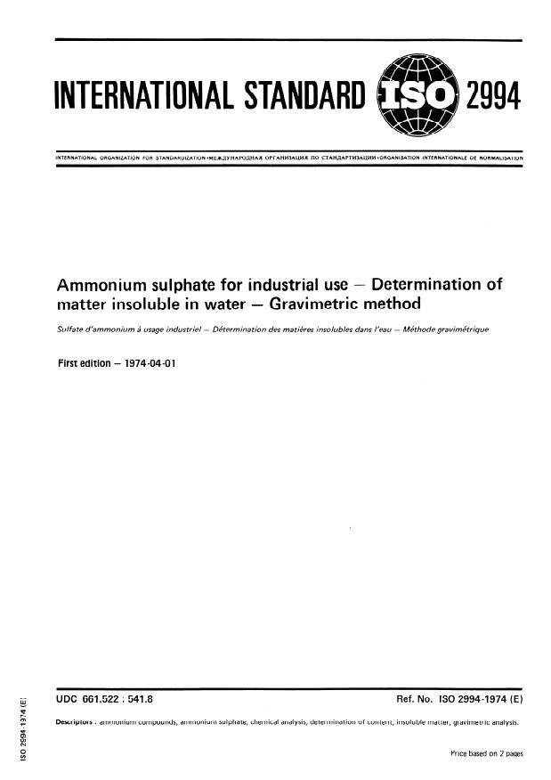 ISO 2994:1974 - Ammonium sulphate for industrial use -- Determination of matter insoluble in water -- Gravimetric method