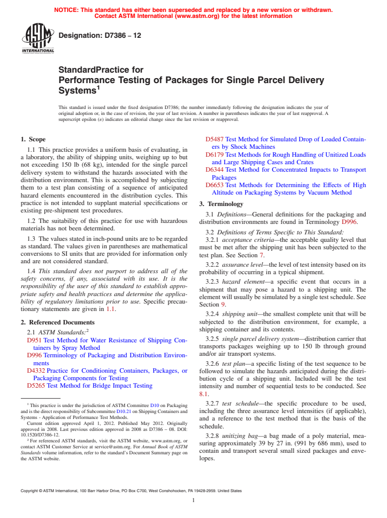ASTM D7386-12 - Standard Practice for Performance Testing of Packages for Single Parcel Delivery Systems