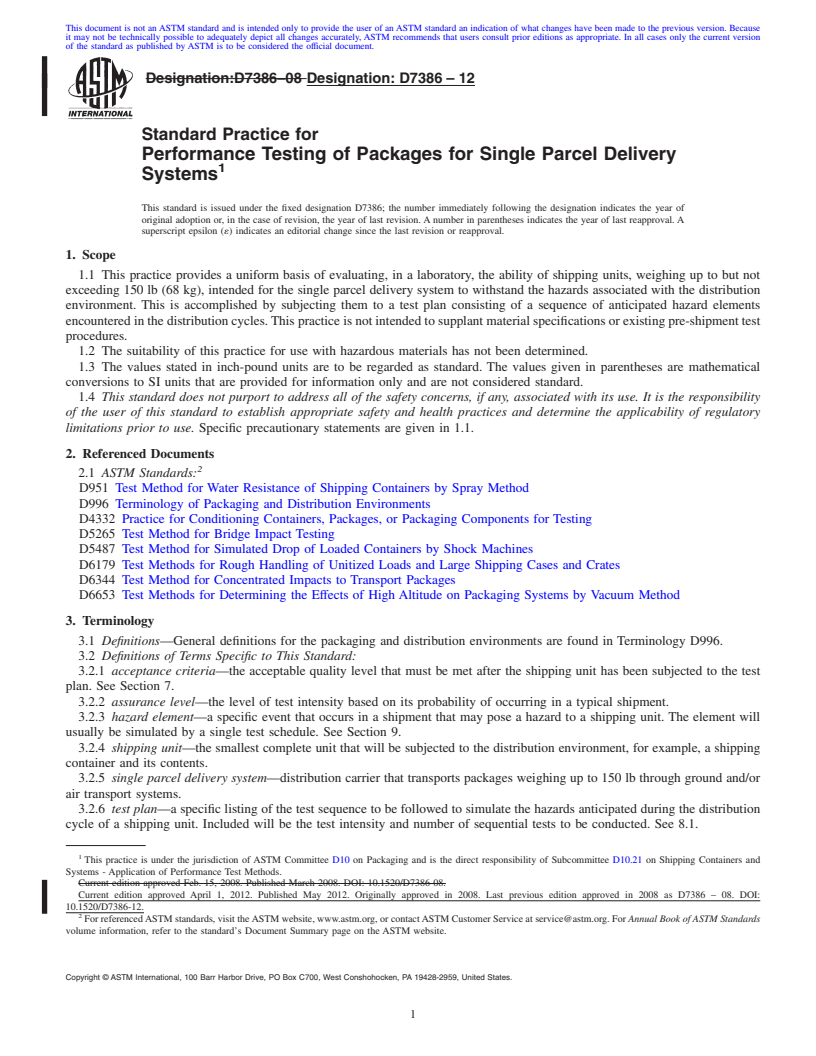 REDLINE ASTM D7386-12 - Standard Practice for Performance Testing of Packages for Single Parcel Delivery Systems
