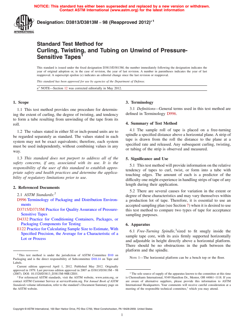 ASTM D3813/D3813M-98(2012)e1 - Standard Test Method for  Curling, Twisting, and Tubing on Unwind of Pressure-Sensitive Tapes