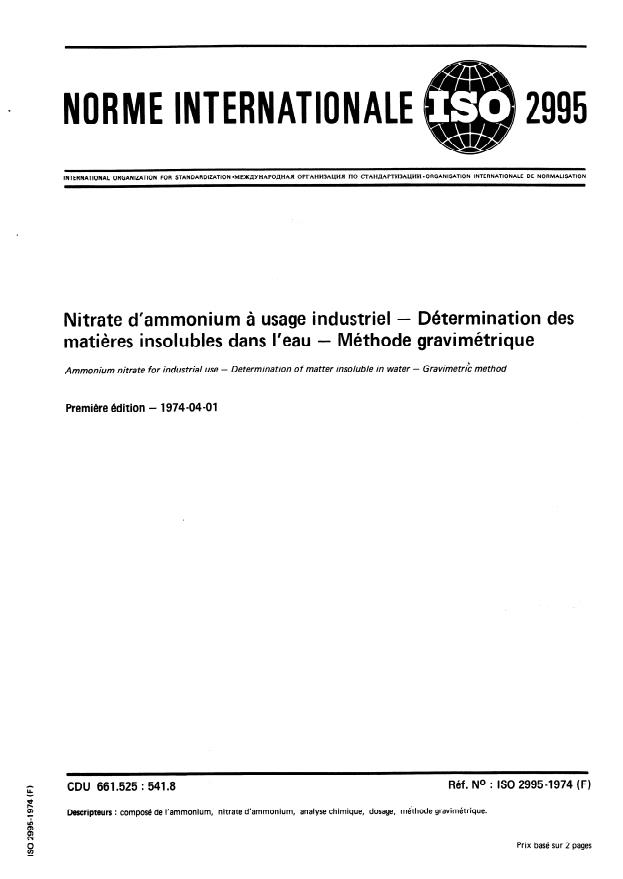 ISO 2995:1974 - Nitrate d'ammonium a usage industriel -- Détermination des matieres insolubles dans l'eau -- Méthode gravimétrique