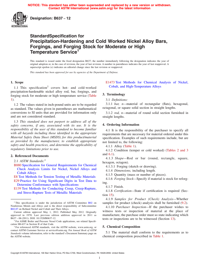 ASTM B637-12 - Standard Specification for  Precipitation-Hardening and Cold Worked Nickel Alloy Bars, Forgings, and Forging Stock  for Moderate or High Temperature Service