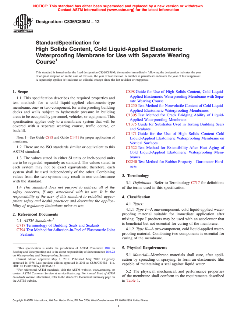 ASTM C836/C836M-12 - Standard Specification for High Solids Content, Cold Liquid-Applied Elastomeric Waterproofing Membrane for Use with Separate Wearing Course