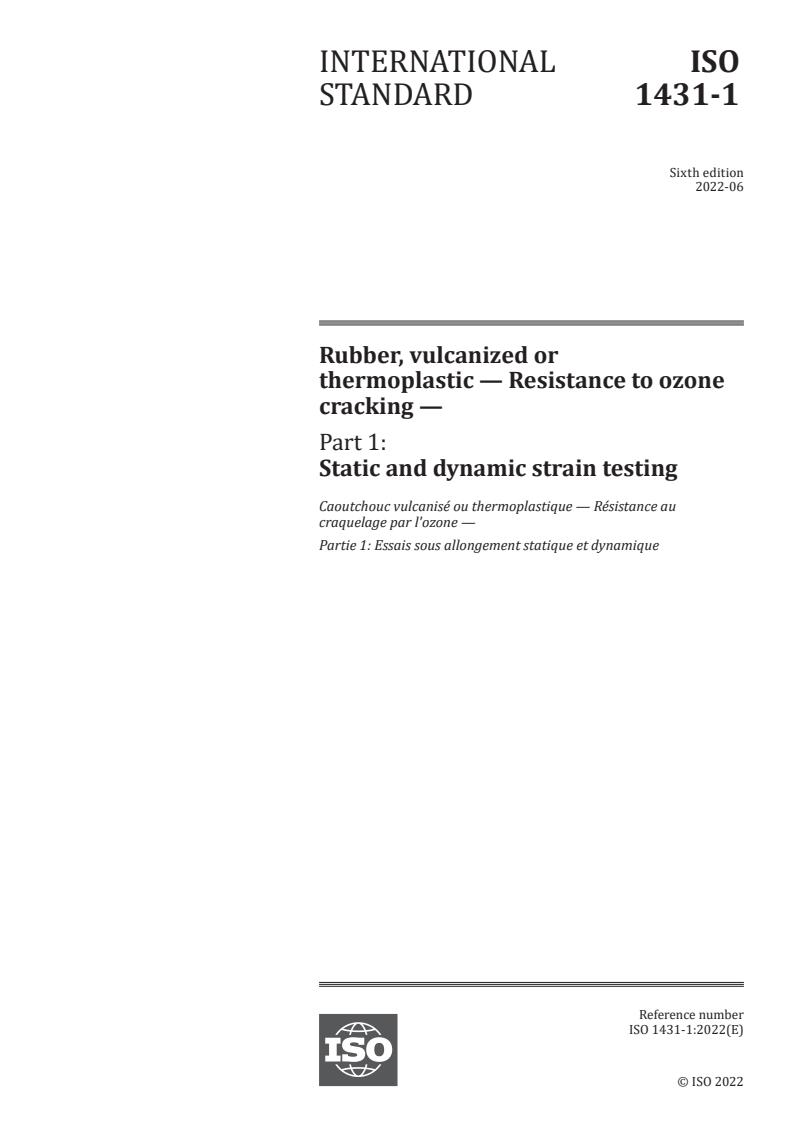 ISO 1431-1:2022 - Rubber, vulcanized or thermoplastic — Resistance to ozone cracking — Part 1: Static and dynamic strain testing
Released:23. 06. 2022