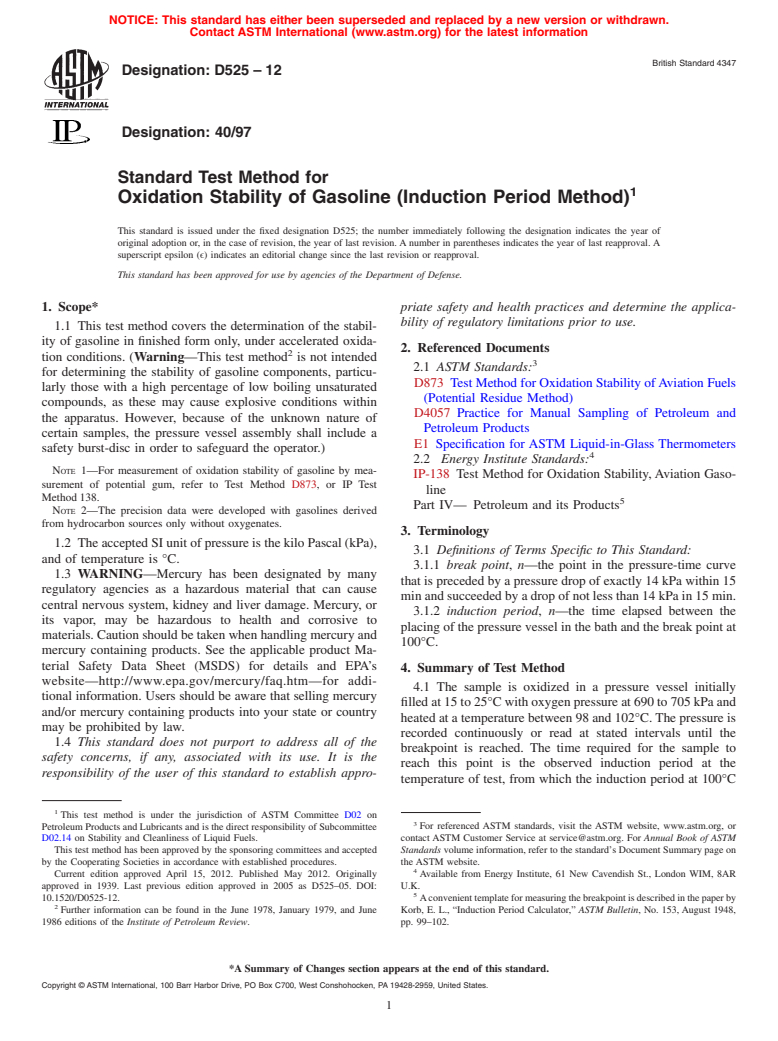 ASTM D525-12 - Standard Test Method for Oxidation Stability of Gasoline (Induction Period Method)