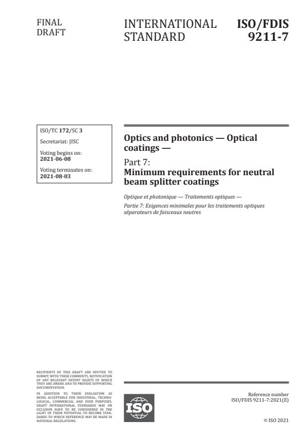 ISO/FDIS 9211-7:Version 05-jun-2021 - Optics and photonics -- Optical coatings