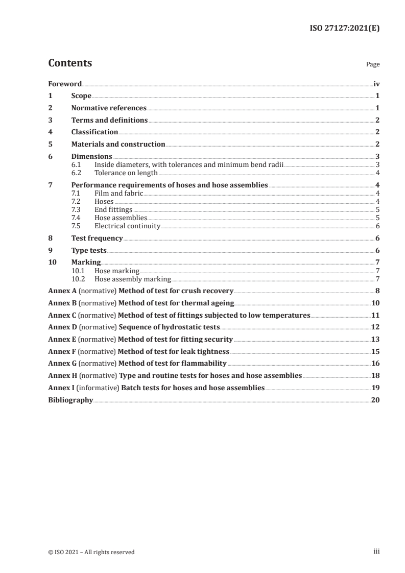 ISO 27127:2021 ISO 27127:2021 - Thermoplastic multi-layer (non-vulcanized) hoses and hose assemblies for the transfer of liquid petroleum gas and liquefied natural gas — Specification
Released:11/1/2021