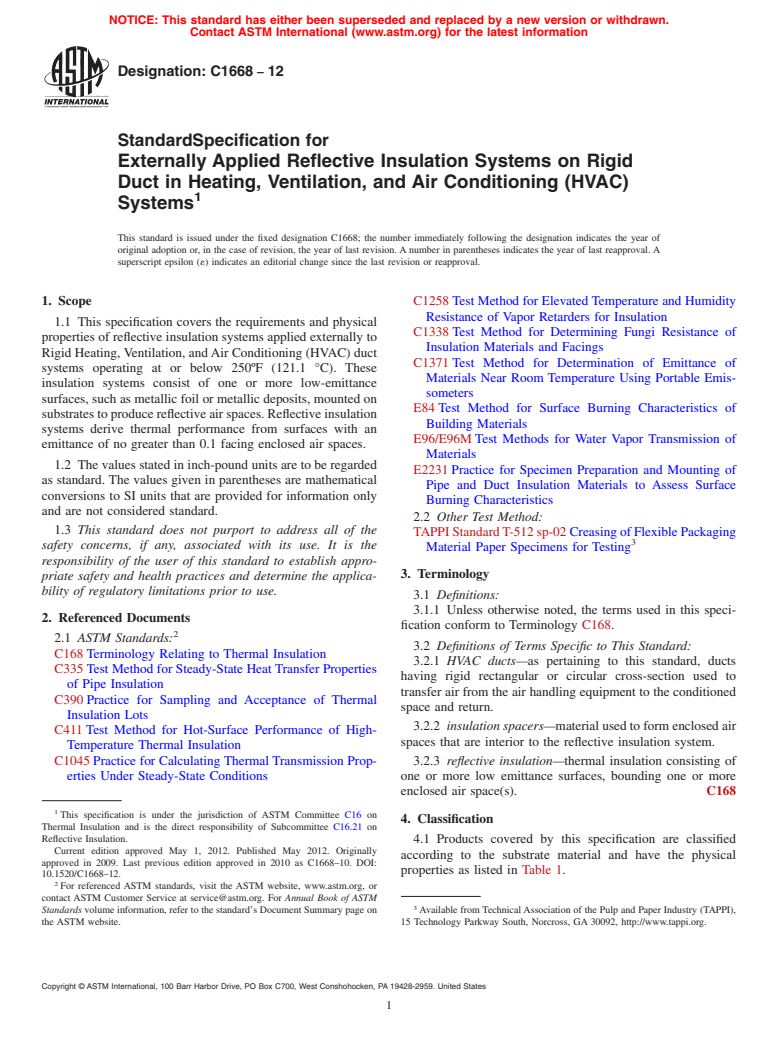 ASTM C1668-12 - Standard Specification for Externally Applied Reflective Insulation Systems on Rigid Duct in Heating, Ventilation, and Air Conditioning (HVAC) Systems
