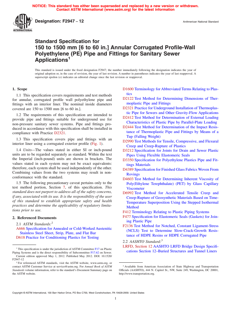 ASTM F2947-12 - Standard Specification for 150 to 1500 mm [6 to 60 in.] Annular Corrugated Profile-Wall  Polyethylene (PE) Pipe and Fittings for Sanitary Sewer Applications
