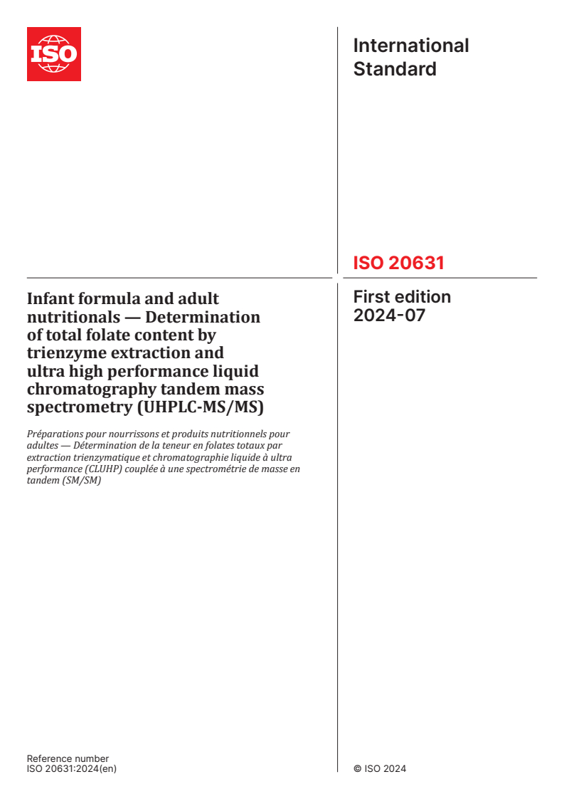 ISO 20631:2024 - Infant formula and adult nutritionals — Determination of total folate content by trienzyme extraction and ultra high performance liquid chromatography tandem mass spectrometry (UHPLC-MS/MS)
Released:1. 07. 2024