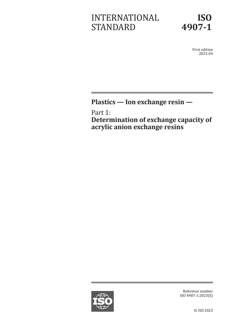 ISO 4907-1:2023 - Plastics — Ion exchange resin — Part 1: Determination of exchange capacity of acrylic anion exchange resins
Released:18. 04. 2023