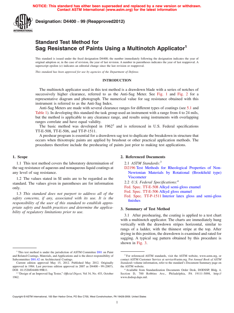 ASTM D4400-99(2012) - Standard Test Method for  Sag Resistance of Paints Using a Multinotch Applicator