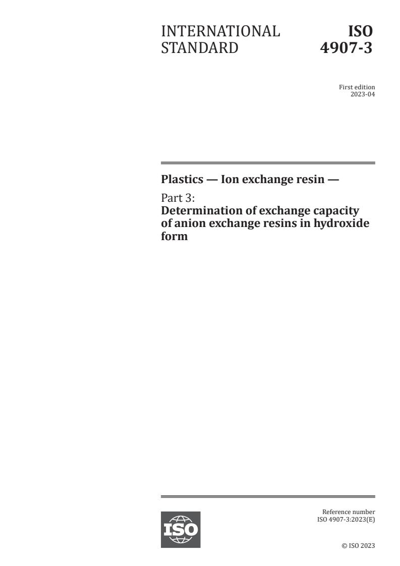 ISO 4907-3:2023 - Plastics — Ion exchange resin — Part 3: Determination of exchange capacity of anion exchange resins in hydroxide form
Released:18. 04. 2023