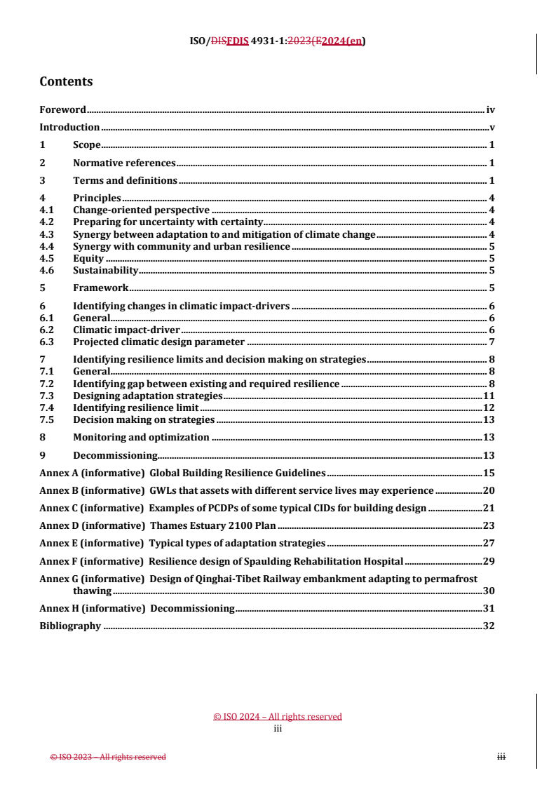 REDLINE ISO/FDIS 4931-1 - Buildings and civil engineering works — Principles, framework and guidance for resilience design — Part 1: Adaptation to climate change
Released:13. 06. 2024