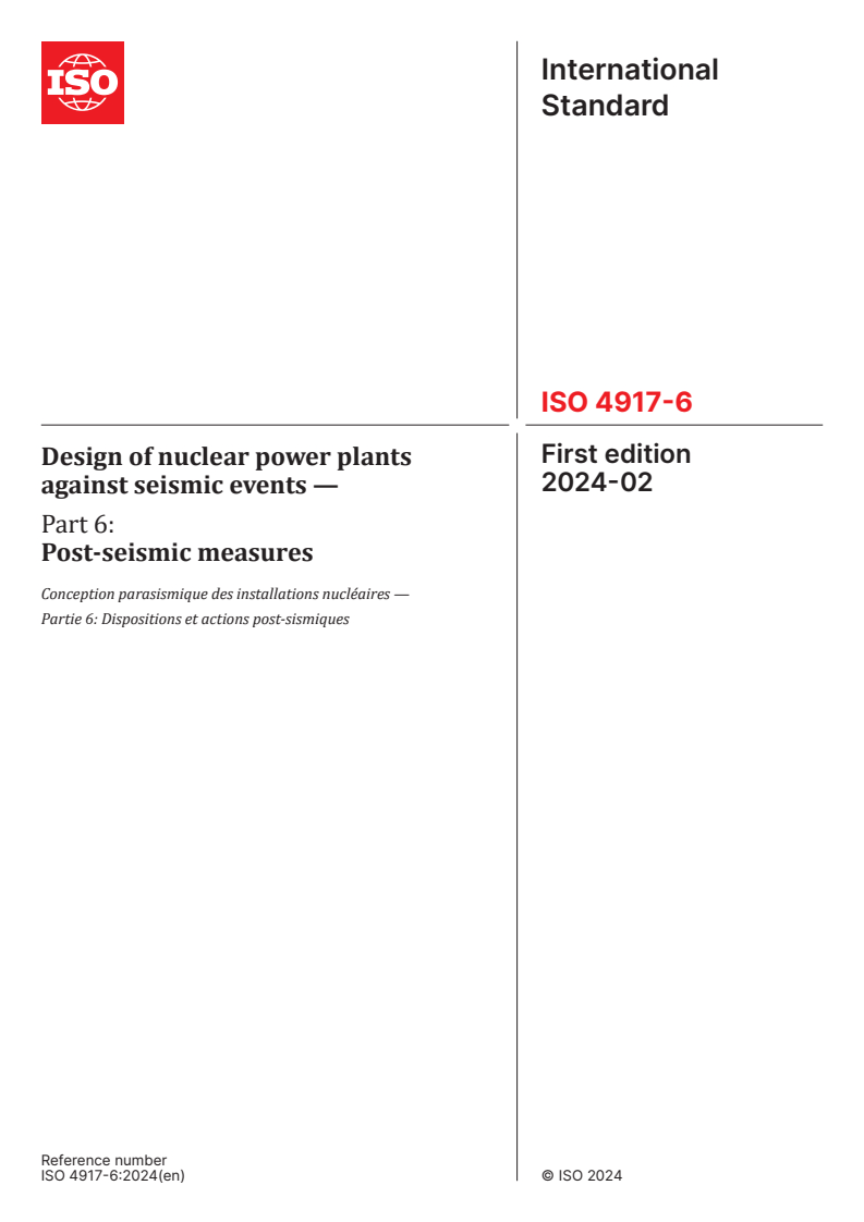 ISO 4917-6:2024 - Design of nuclear power plants against seismic events — Part 6: Post-seismic measures
Released:27. 02. 2024