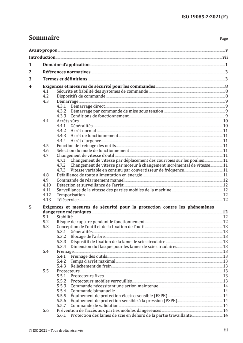 ISO 19085-2:2021 - Machines à bois — Sécurité — Partie 2: Scies circulaires à panneaux horizontales à presseur
Released:10/14/2021