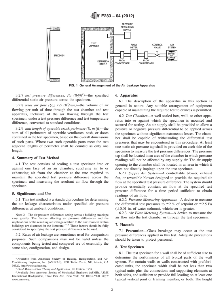 ASTM E283-04(2012) - Standard Test Method for Determining Rate of Air Leakage Through Exterior Windows, Curtain Walls, and Doors Under Specified Pressure Differences Across the Specimen