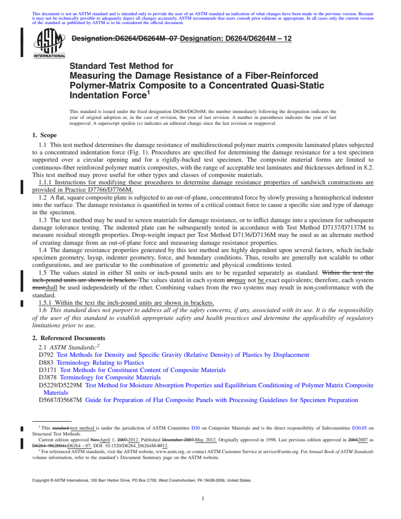 REDLINE ASTM D6264/D6264M-12 - Standard Test Method for Measuring the Damage Resistance of a Fiber-Reinforced Polymer-Matrix Composite to a Concentrated Quasi-Static Indentation Force